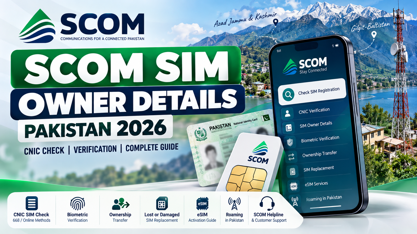 SCOM SIM Owner Details Pakistan 2026 – CNIC Check, Verification & Ownership Guide