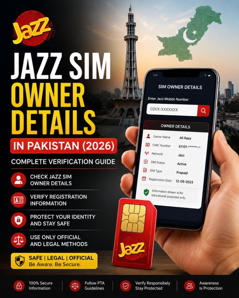 Jazz SIM Owner Details in Pakistan 2026