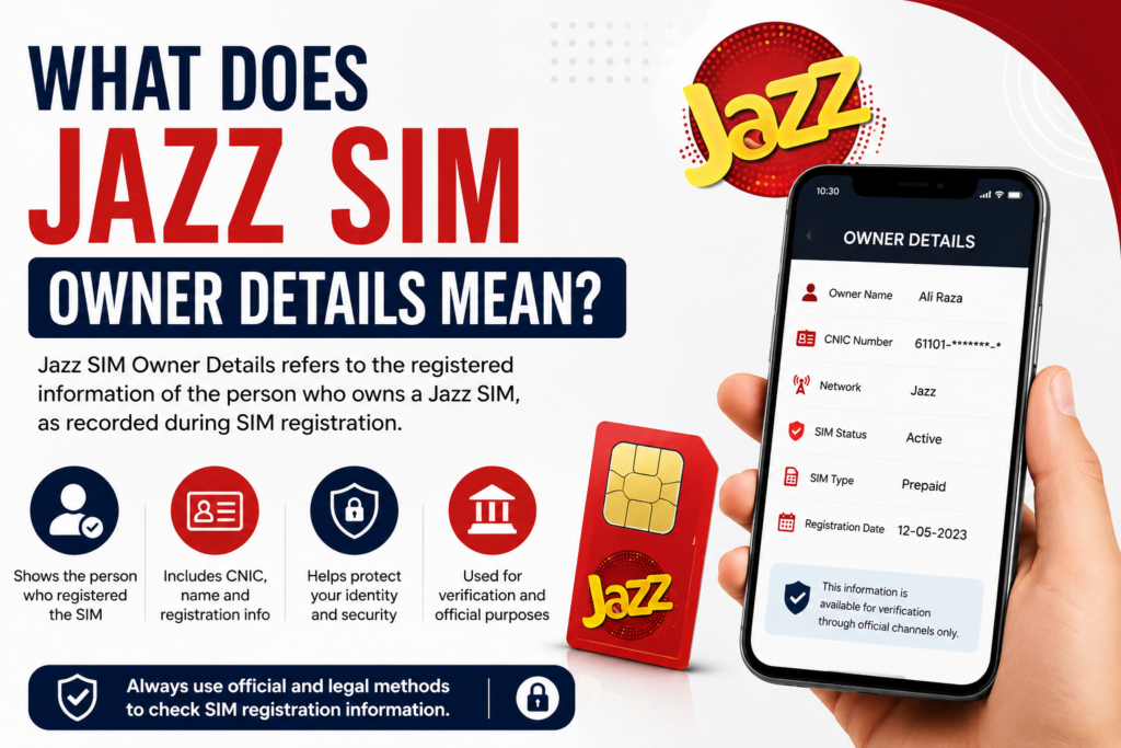 What Does Jazz SIM Owner Details Mean?